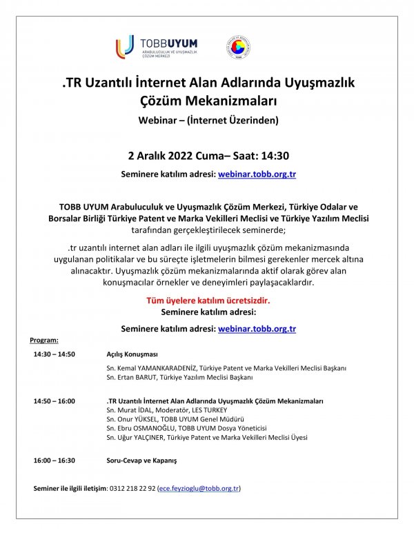 .TR Uzantılı İnternet Alan Adlarında Uyuşmazlık Çözüm Mekanizmaları Webinar – (İnternet Üzerinden)